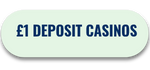 £1 deposit casino