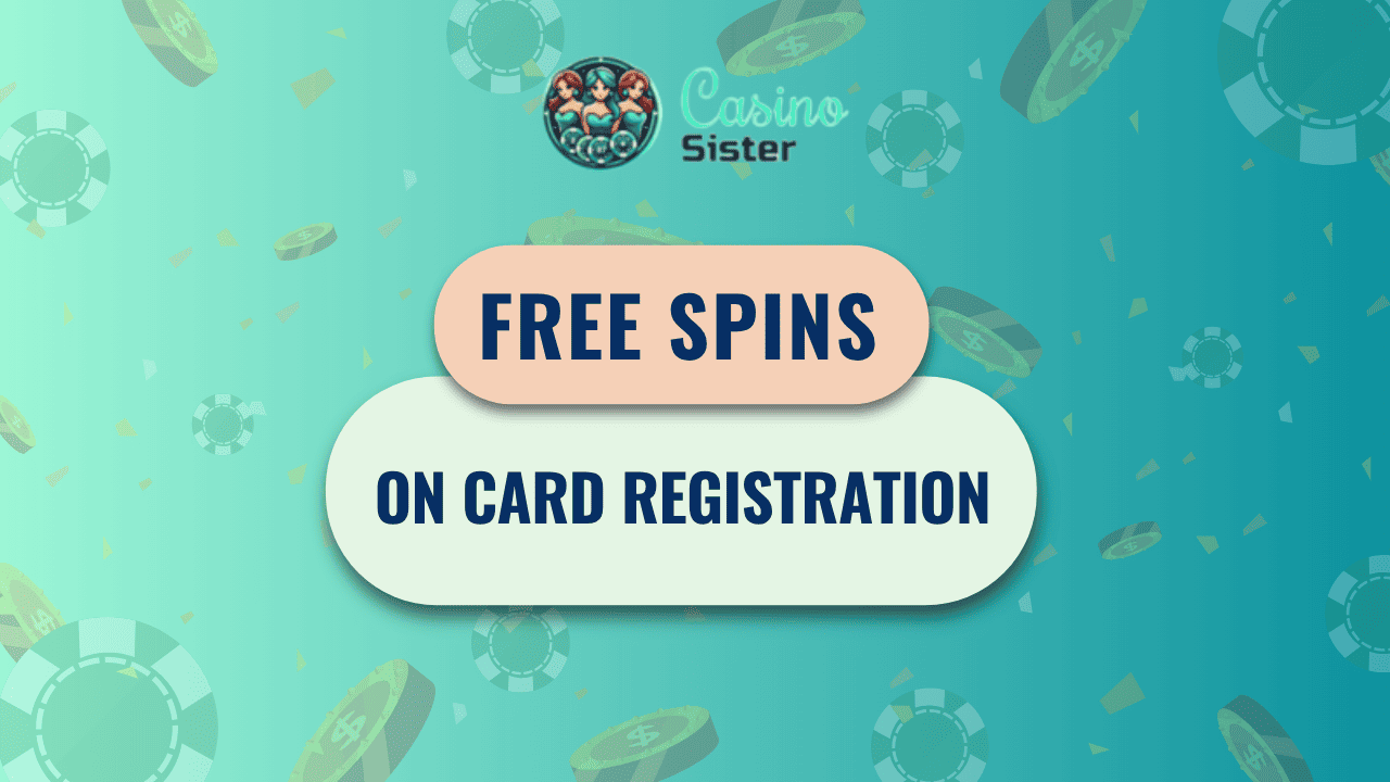 Free Spins on card registration