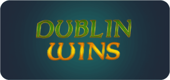 Dublin Wins